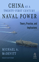 China as a Twenty-First-Century Naval Power