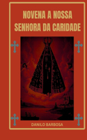 Novena a Nossa Senhora da Caridade