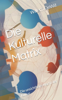 Kulturelle Matrix