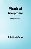 Miracle of Acceptance