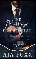 The Marriage Betrothal