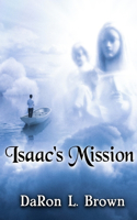 Isaac's Mission
