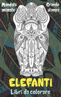 Libri da colorare - Grande stampa - Mandala Animale - Elefanti