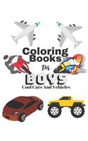 Coloring Books For Boys Cool Cars And Vehicles