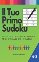 Il Tuo Primo Sudoku Volume 3