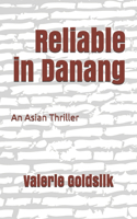 Reliable in Danang