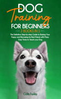 Dog Training For Beginners
