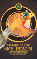 Victory in the Sky Realm?