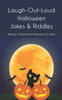 Laugh-Out-Loud Halloween Jokes & Riddles