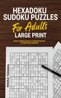 Hexadoku - Sudoku Book for Adults Large Print