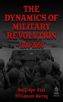 Dynamics of Military Revolution, 1300-2050
