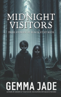 Midnight Visitors