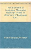 Holt Elements of Language: Alternative Readings Grade 11
