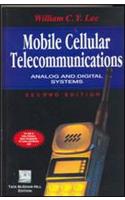 Mobile Cellular Telecommunications: Analog And Digital Systems, Second Edition