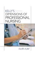 Kelly's Dimensions of Professional Nursing, Tenth Edition