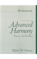 Advanced Harmony: Theory and Practice