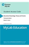 Mylab Education with Pearson Etext -- Access Card -- For Educational Psychology: Theory and Practice