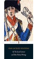 Of The Social Contract and Other Political Writings