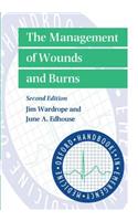 The Management of Wounds and Burns