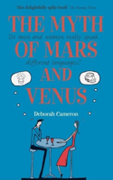 The Myth of Mars and Venus: Do men and women really speak different languages?(English)