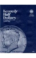 Official Whitman(r) Coin Folder - Kennedy Half Dollars Collection #1: 1964-1985