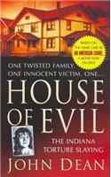 House of Evil: The Indiana Torture Slaying