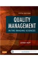 Quality Management in the Imaging Sciences