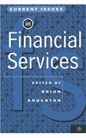 Current Issues in Financial Services: (313)
