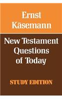 New Testament Questions for Today