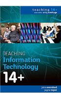Teaching Information Technology 14+