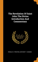 The Revelation Of Saint John The Divine Introduction And Commentary