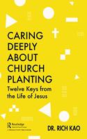 Caring Deeply About Church Planting