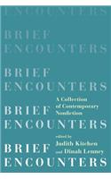 Brief Encounters