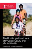 Routledge Handbook of Physical Activity and Mental Health