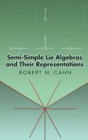 Semi-Simple Lie Algebras and Their Representations: (Dover Books on Mathema 1.4tics)