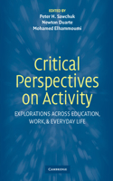 Critical Perspectives on Activity
