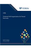 Temporal Self-organization for Neural Networks