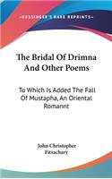 The Bridal Of Drimna And Other Poems