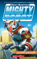 Ricky Ricotta's Mighty Robot: (01 Ricky Ricotta's Mighty Robot)