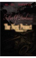 Father of Darkness: The Next Project Volume 1