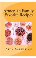 Armenian Family Favorite Recipes