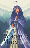Warrior Midwife