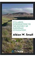 Syllabus: Introduction to the History of European Civilization