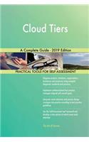 Cloud Tiers A Complete Guide - 2019 Edition