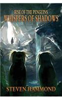 Whispers of Shadows