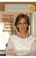 The Woman Behind the Smile