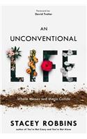 Unconventional Life