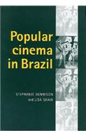 Popular Cinema in Brazil, 1930-2001