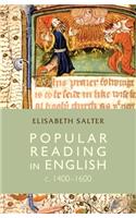 Popular Reading in English c. 1400-1600