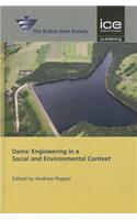 Dams: Engineering in a Social and Environmental Context